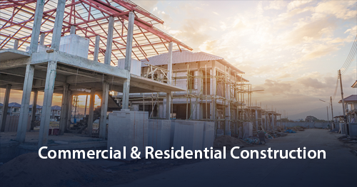 Commercial & Residential Construction
